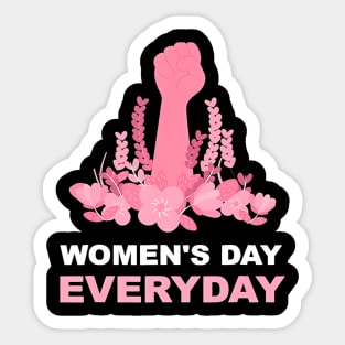 Womens Day Everyday International Womens Day 2021 Sticker